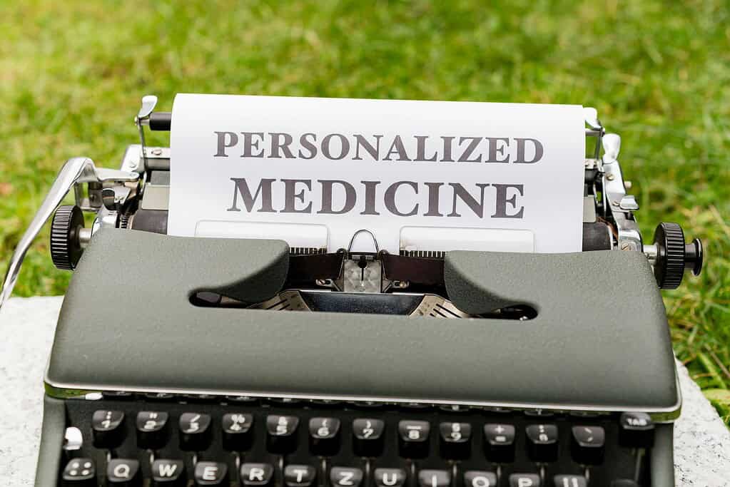 Personalized medicine